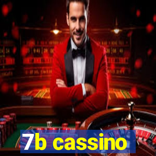 7b cassino